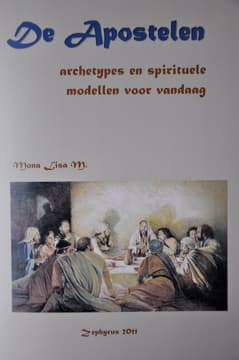 De Apostelen Archetypes en Spirituele Modellen voor Vandaag