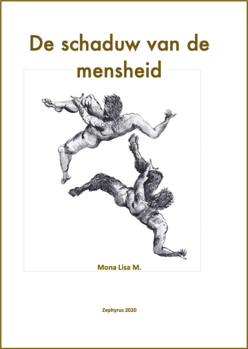 De Schaduw van de Mensheid