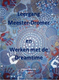 Meester Dromer een Kennismaking met de Dreamtime